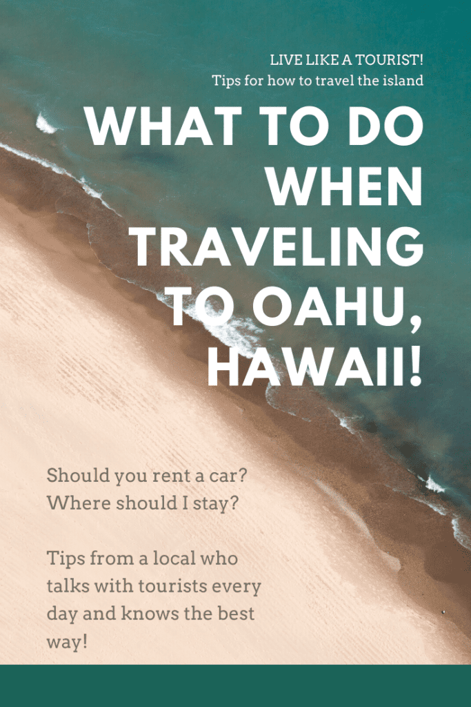 what to do when traveling to oahu, hawaii