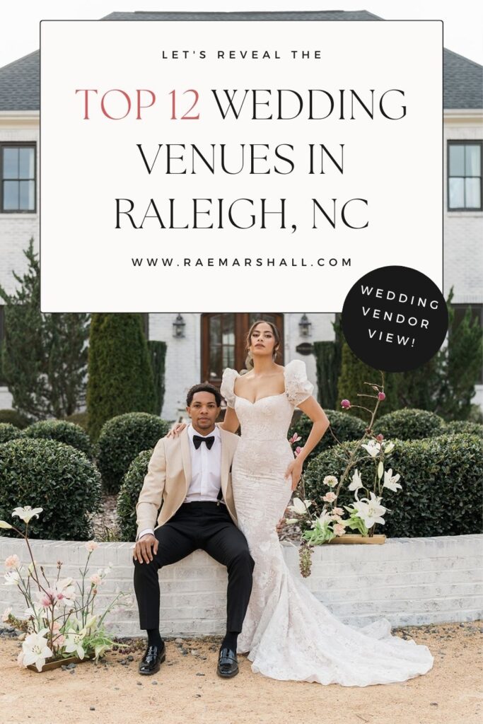 12 raleigh wedding venues in north carolina
